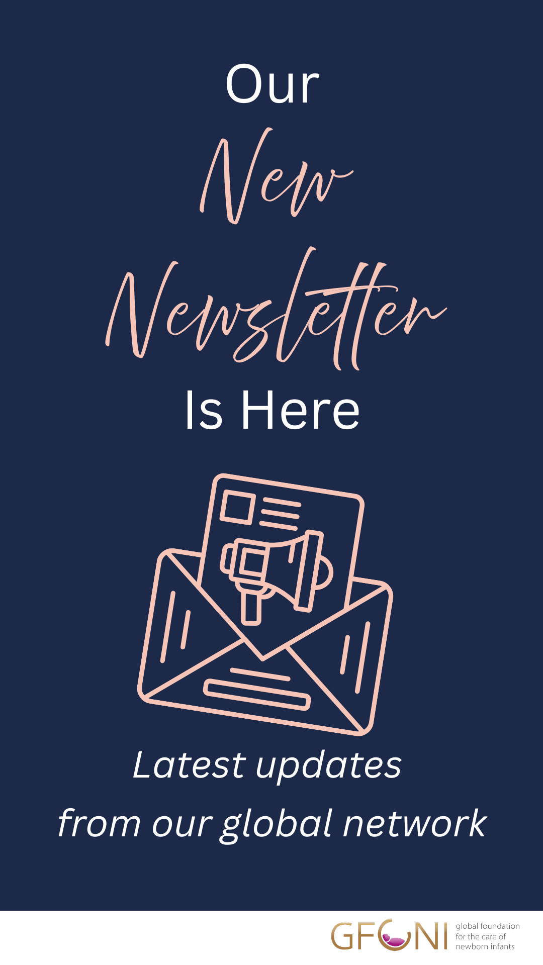 Graphic with the text “Our New Newsletter Is Here” and an illustration of an envelope, promoting updates from GFCNI’s global network